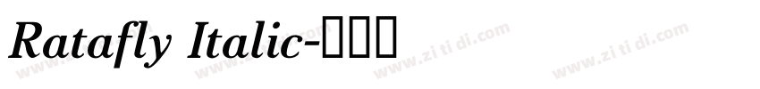 Ratafly Italic字体转换 Ratafly Italic字体转换